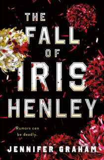 The Fall of Iris Henley by Jennifer Graham EPUB & PDF