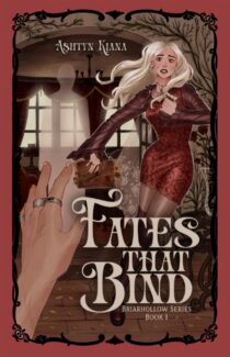 Fates That Bind by Ashtyn Kiana EPUB & PDF