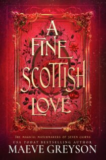 A Fine Scottish Love by Maeve Greyson EPUB & PDF