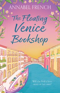 The Floating Venice Bookshop by Annabel French EPUB & PDF