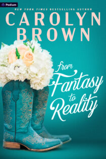 From Fantasy to Reality by Carolyn Brown EPUB & PDF