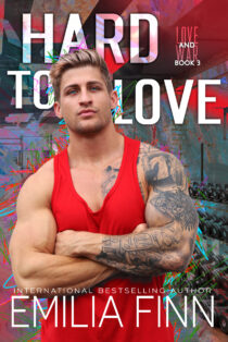 Hard To Love by Emilia Finn EPUB & PDF