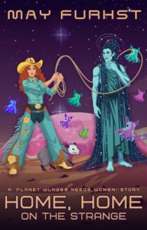 Home, Home on the Strange by May Furhst EPUB & PDF