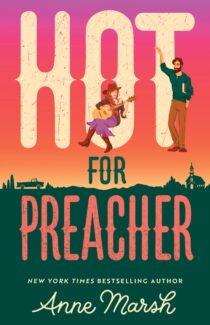 Hot for Preacher by Anne Marsh EPUB & PDF