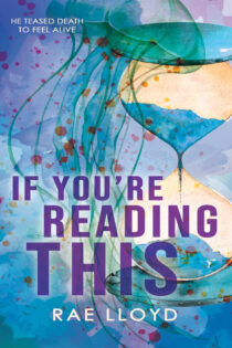 If You're Reading This by Rae Lloyd EPUB & PDF