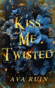 Kiss Me Twisted by Ava Ruin EPUB & PDF