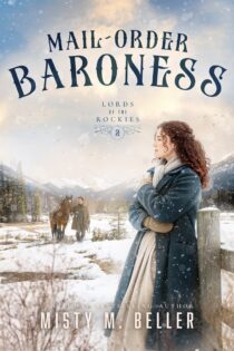 Mail-Order Baroness by Misty M. Beller EPUB & PDF