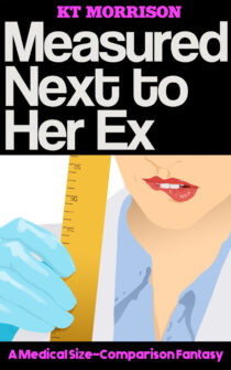 Measured Next To Her Ex by KT Morrison EPUB & PDF
