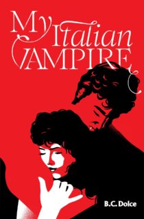 My Italian Vampire by B.C. Dolce EPUB & PDF