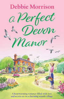 A Perfect Devon Manor by Debbie Morrison EPUB & PDF