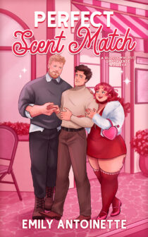 Perfect Scent Match by Emily Antoinette EPUB & PDF