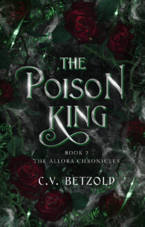 The Poison King by C.V. Betzold EPUB & PDF