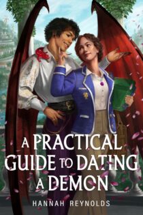A Practical Guide to Dating a Demon by Hannah Reynolds EPUB & PDF