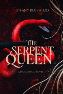 The Serpent Queen by Tiffany Rosewood EPUB & PDF