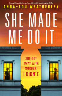 She Made Me Do It by Anna-Lou Weatherley EPUB & PDF
