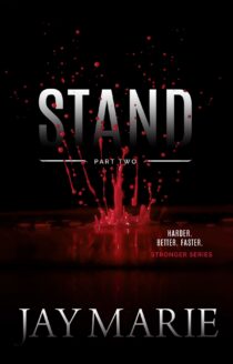 Stand, Part Two by Jay Marie EPUB & PDF