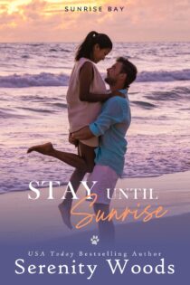 Stay Until Sunrise by Serenity Woods EPUB & PDF