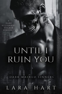 Until I Ruin You by Lara Hart EPUB & PDF