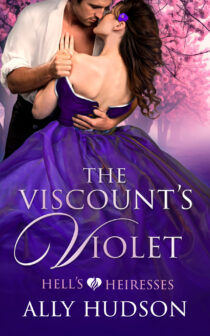 The Viscount's Violet by Ally Hudson EPUB & PDF