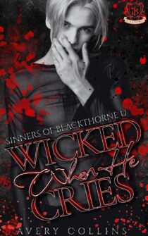 Wicked When He Cries by Avery Collins EPUB & PDF