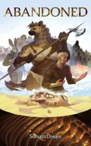 Abandoned by Somatic Dream