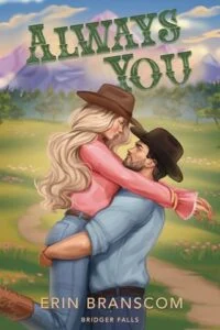 Always You by Erin Branscom