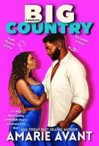 Big Country by Amarie Avant