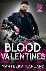 Blood & Valentines by Marteeka Karland