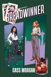 Breadwinner by Cass Morgan