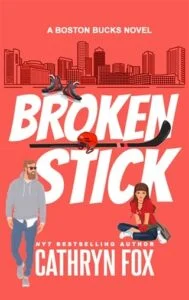 Broken Stick by Cathryn Fox