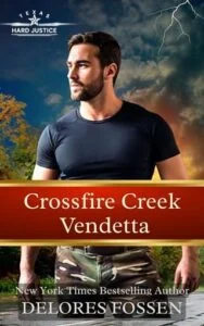 Crossfire Creek Vendetta by Delores Fossen