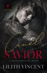 Cruel Savior by Lilith Vincent
