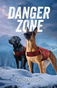 Danger Zone by Cindi Myers