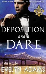 Deposition and a Dare by Evelyn Adams