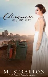 Disguise of Any Sort by MJ Stratton