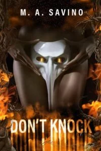 Don’t Knock by M. A. Savino