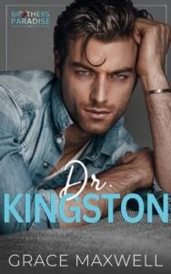 Dr. Kingston by Grace Maxwell