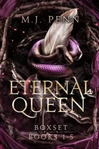 The Eternal Queen Complete Series Boxset by M.J. Penn