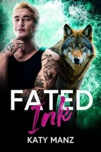 Fated Ink by Katy Manz