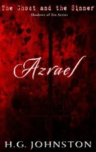 The Ghost and the Sinner by H.G. Johnston