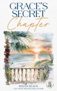 Grace’s Secret Chapter by Regan Black