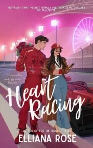 Heart Racing by Elliana Rose