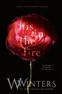 His in The Fire by W. Winters