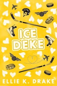Ice Deke by Ellie K. Drake
