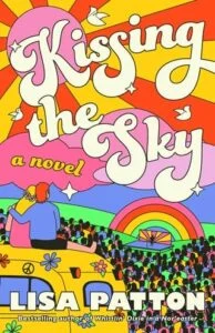 Kissing the Sky by Lisa Patton