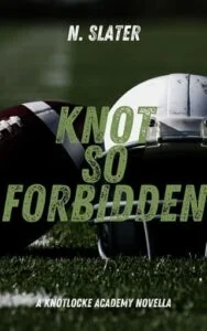 Knot So Forbidden by N. Slater