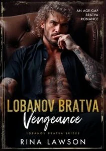 Lobanov Bratva Vengeance by Rina Lawson