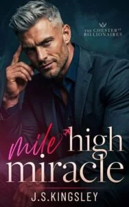 Mile High Miracle by J. S. Kingsley