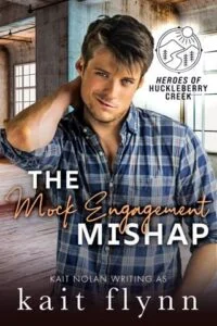 The Mock Engagement Mishap by Kait Flynn