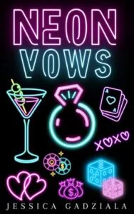 Neon Vows by Jessica Gadziala